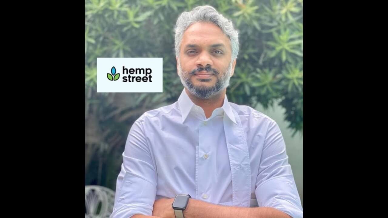 Hempstreet Co-Founder Abhi Mohan